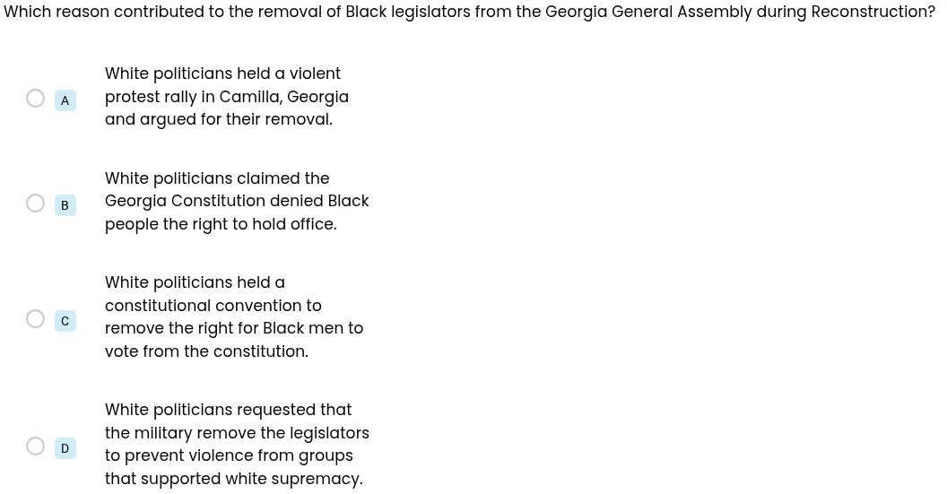 which reason contributed to the removal of black legislators from the g…