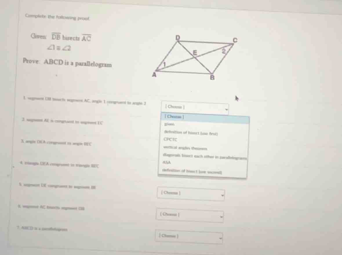 complete the following proof. given: $overline{db}$ bisects $overline{a…