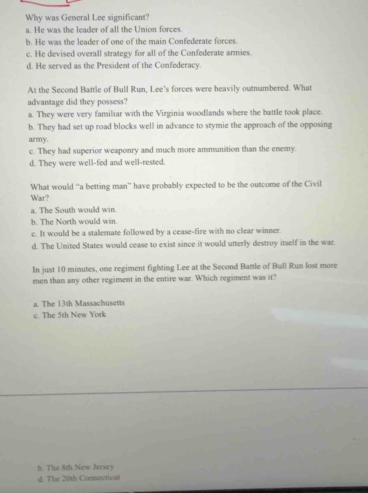 why was general lee significant? a. he was the leader of all the union …