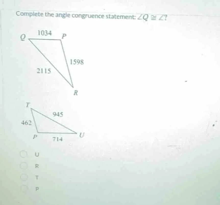 complete the angle congruence statement: $\\angle q \\cong \\angle ?$ (…