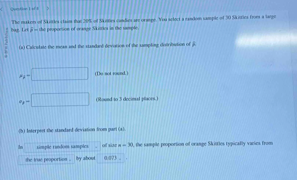question 1 of 8 the makers of skittles claim that 20% of skittles candi…
