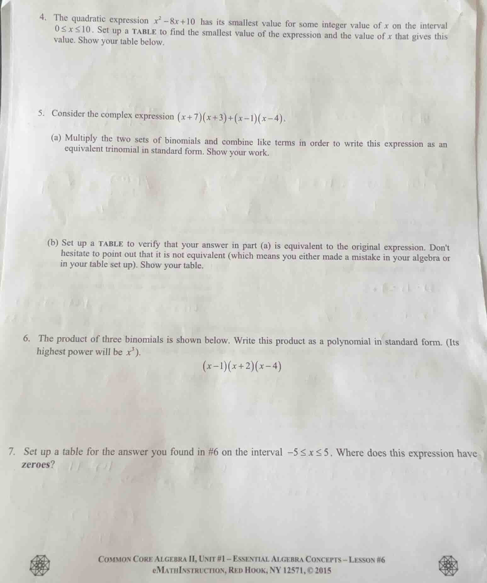 4. the quadratic expression ( x^2 - 8x + 10 ) has its smallest value fo…