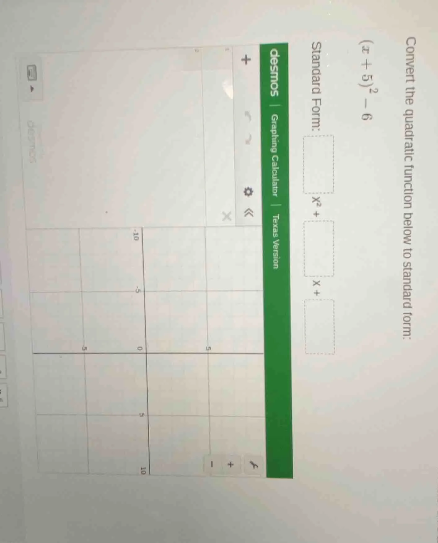 convert the quadratic function below to standard form: ((x + 5)^2 - 6) …