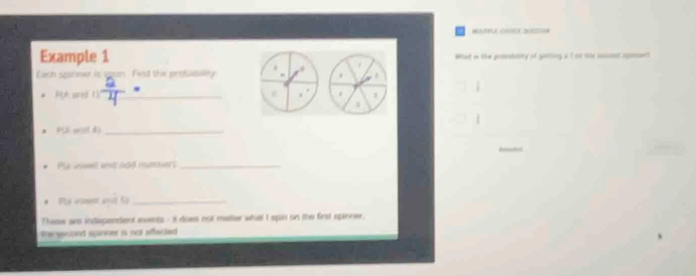 example 1 each spinner is spun. find the probability. - p(a and 1): $\f…