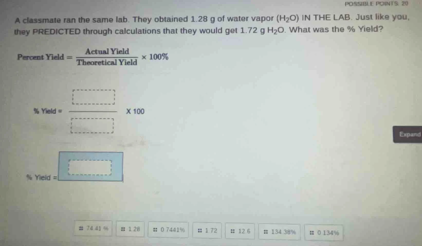 a classmate ran the same lab. they obtained 1.28 g of water vapor (h₂o)…