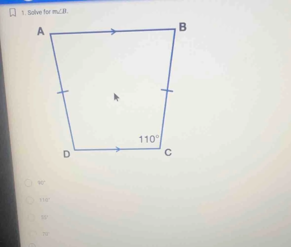 1. solve for ( mangle b ). options: ( 90^circ ), ( 110^circ ), ( 55^cir…