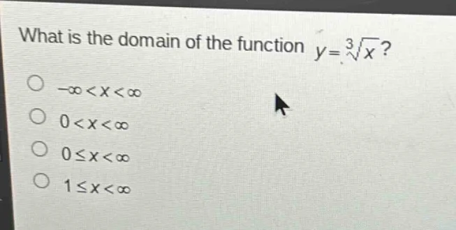 what is the domain of the function $y = \\sqrt3{x}$?\ $\\bigcirc$ $-\\i…