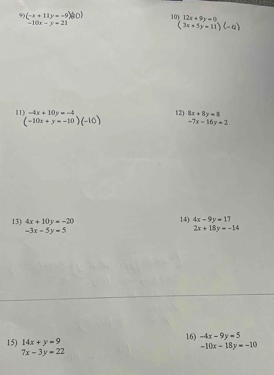 9) $(-x + 11y = -9)(10)$ $-10x - y = 21$ 10) $12x + 9y = 0$ $(3x + 5y =…
