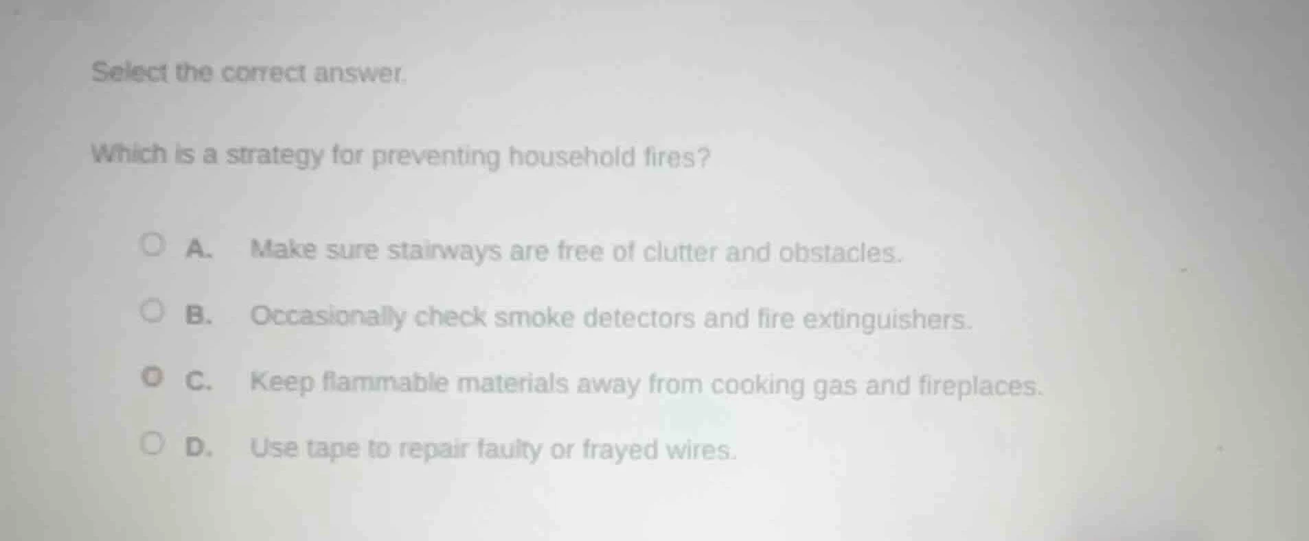 select the correct answer. which is a strategy for preventing household…