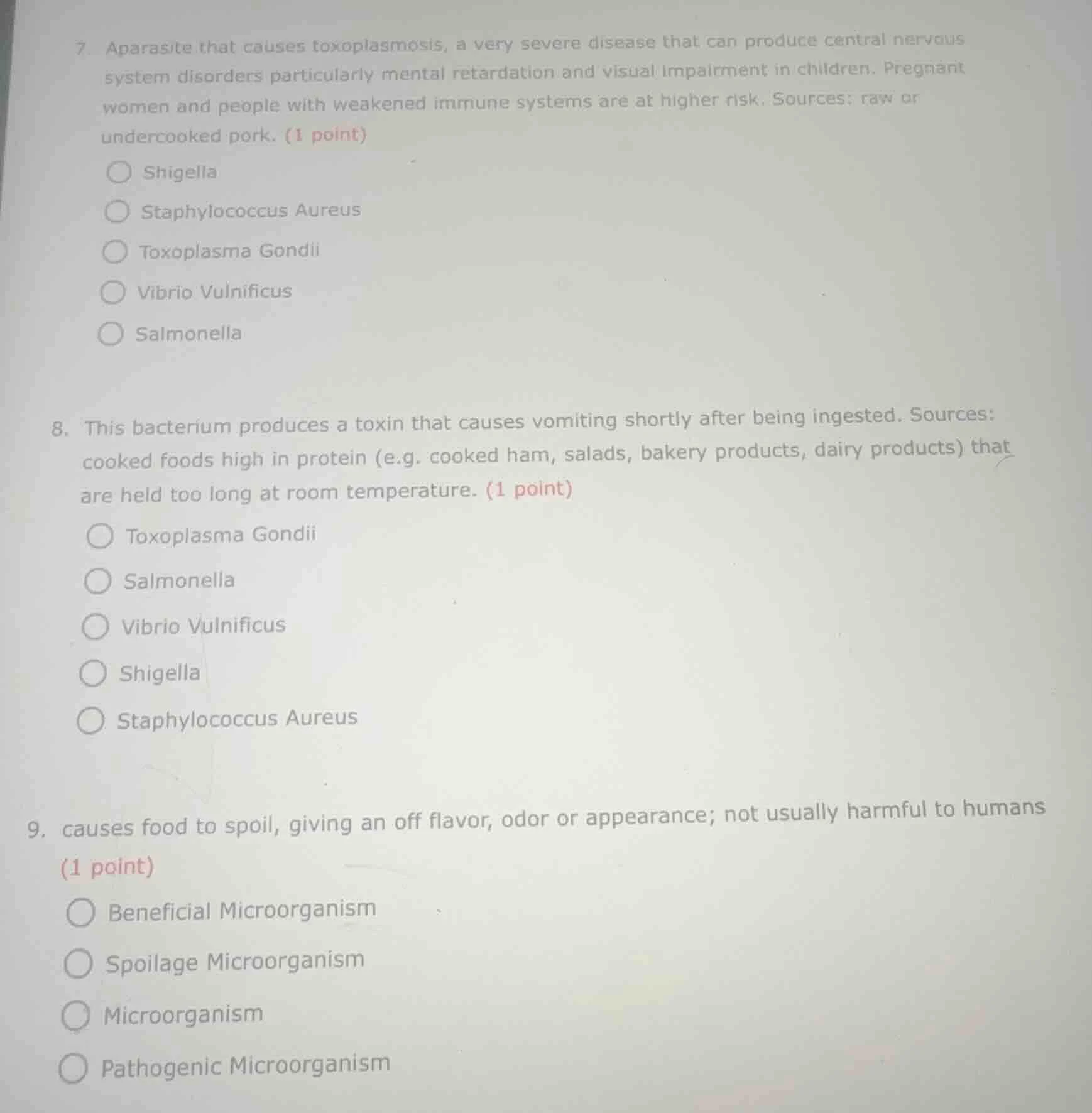 7. a parasite that causes toxoplasmosis, a very severe disease that can…