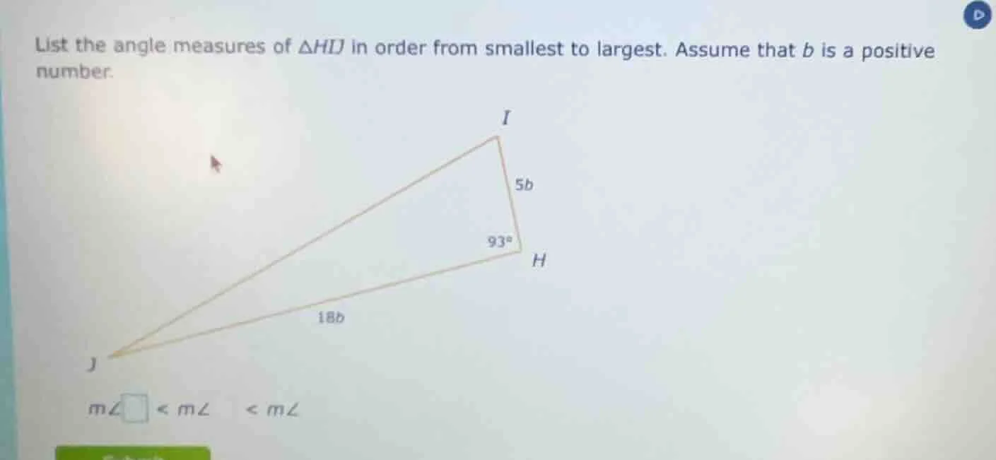 list the angle measures of $\\triangle hij$ in order from smallest to l…