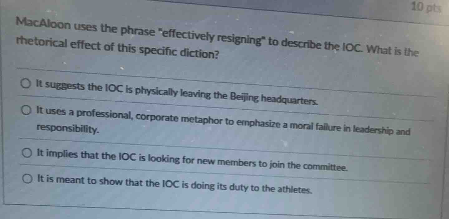 macaloon uses the phrase \effectively resigning\ to describe the ioc. w…