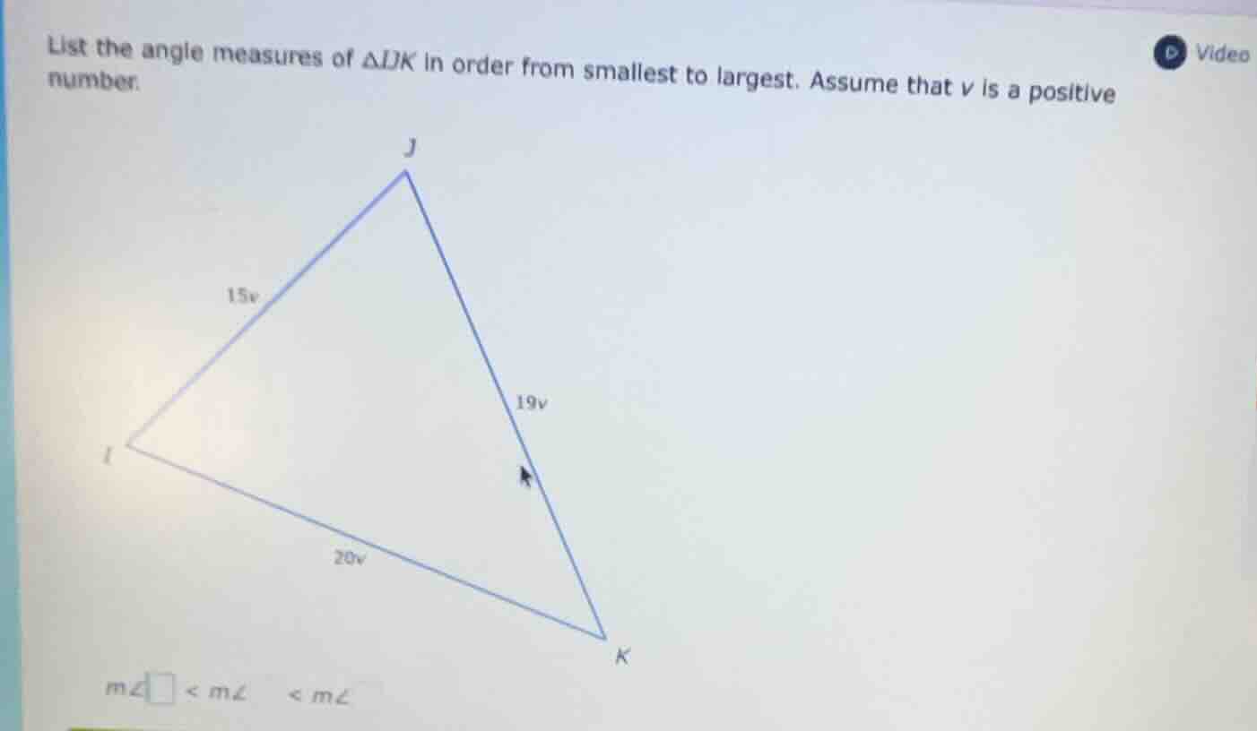 list the angle measures of \\(\\triangle ijk\\) in order from smallest …
