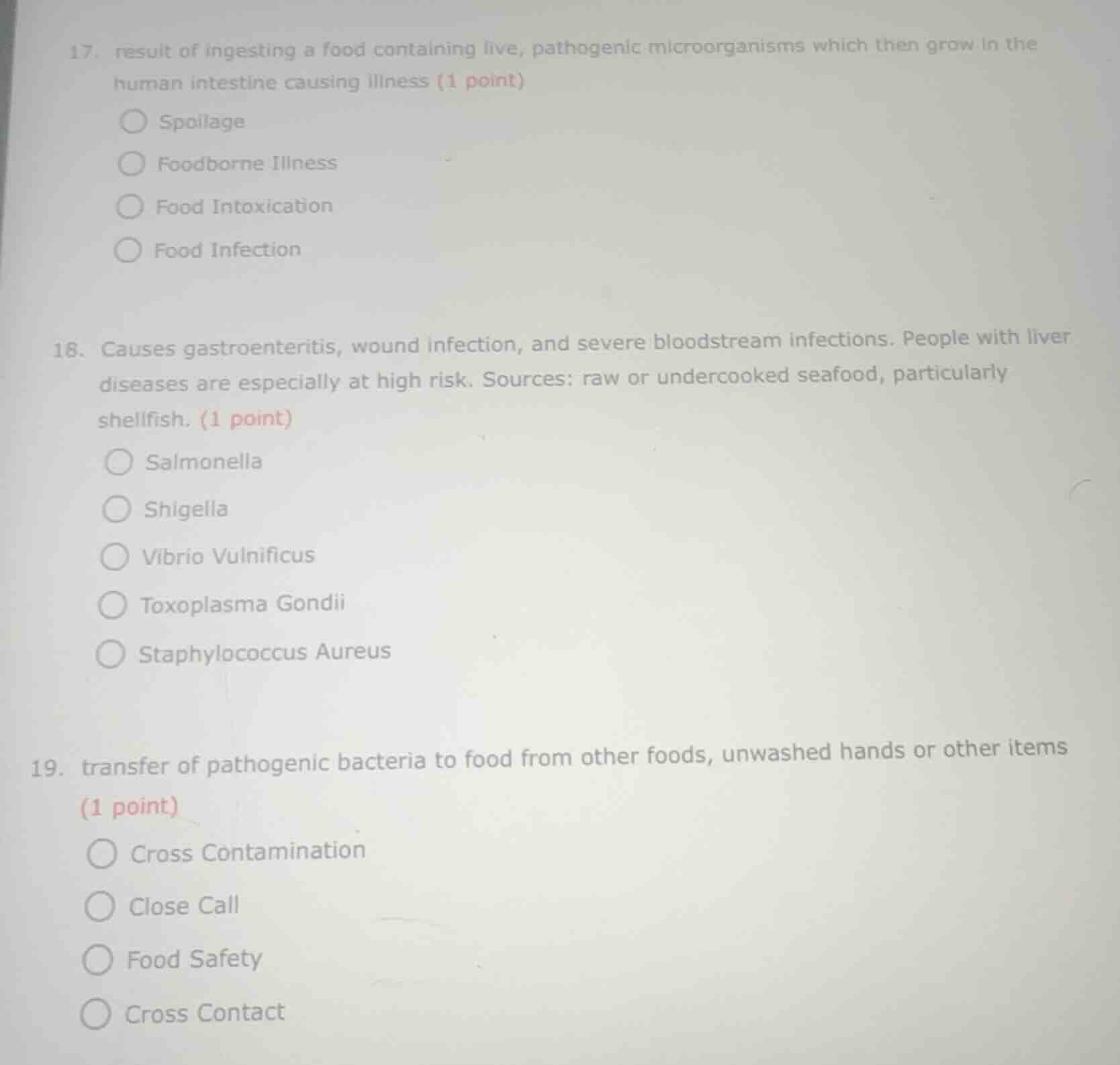 17. result of ingesting a food containing live, pathogenic microorganis…