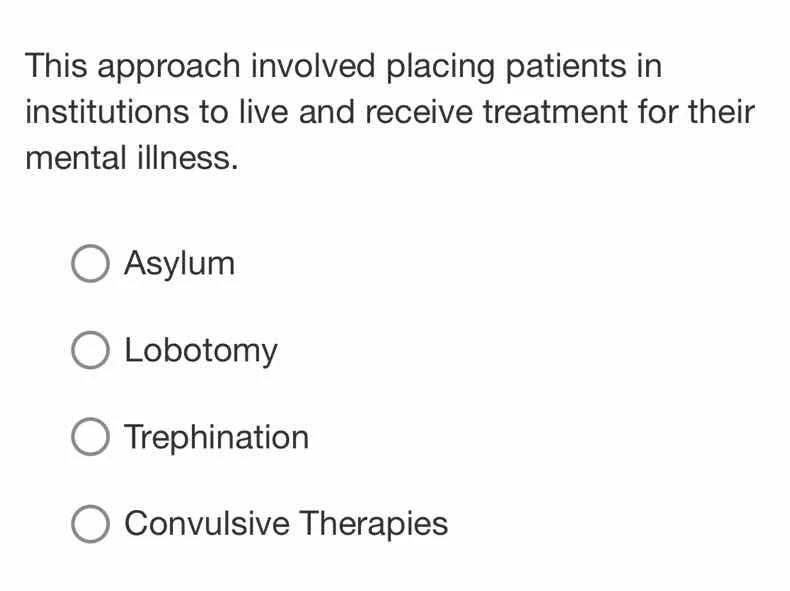 this approach involved placing patients in institutions to live and rec…