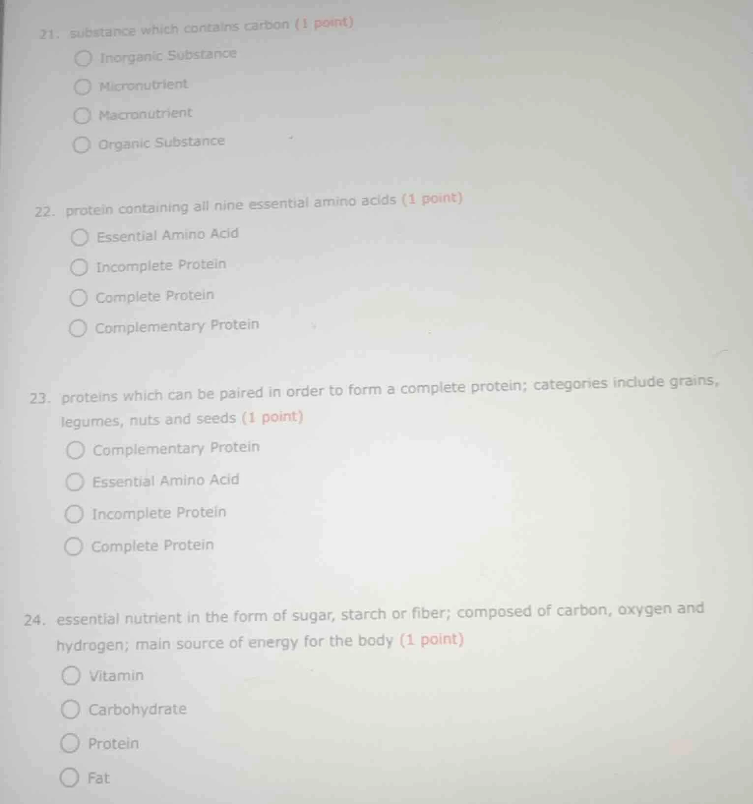 21. substance which contains carbon (1 point) inorganic substance micro…