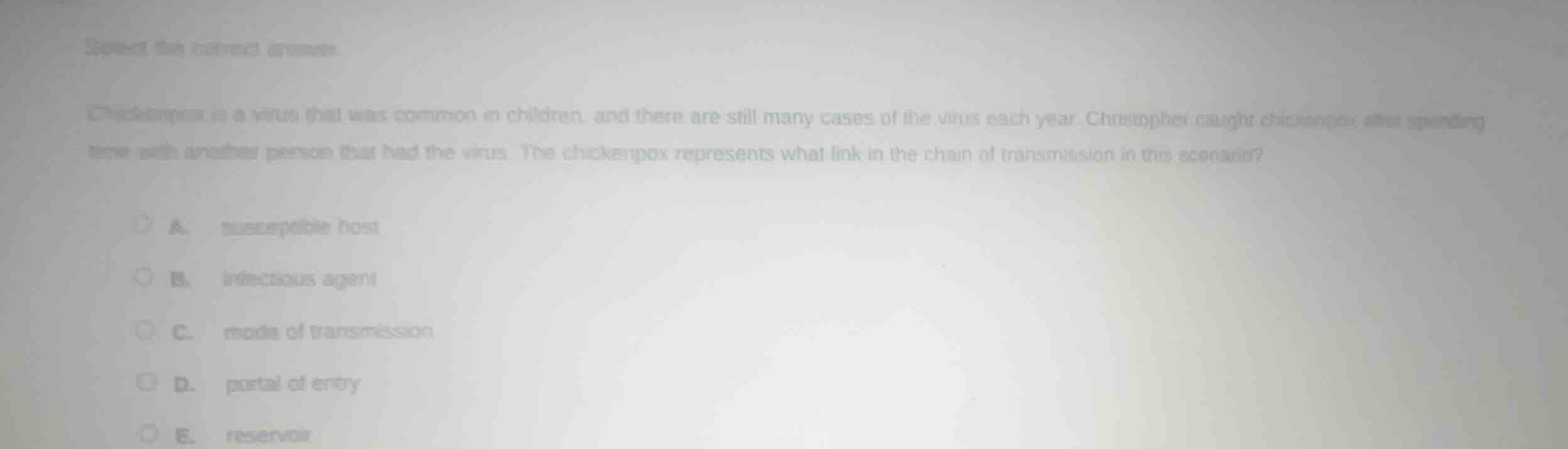 select the correct answer. chickenpox is a virus that was common in chi…