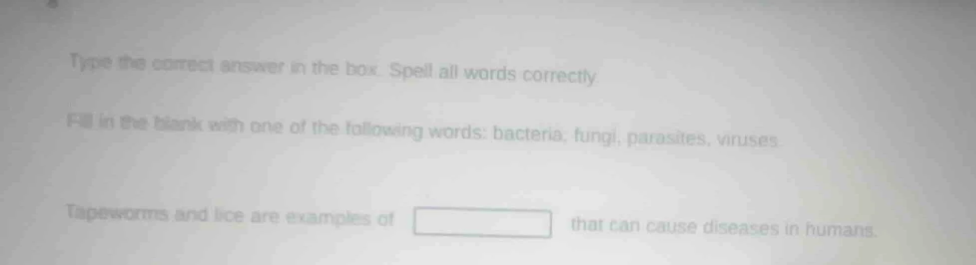 type the correct answer in the box. spell all words correctly. fill in …