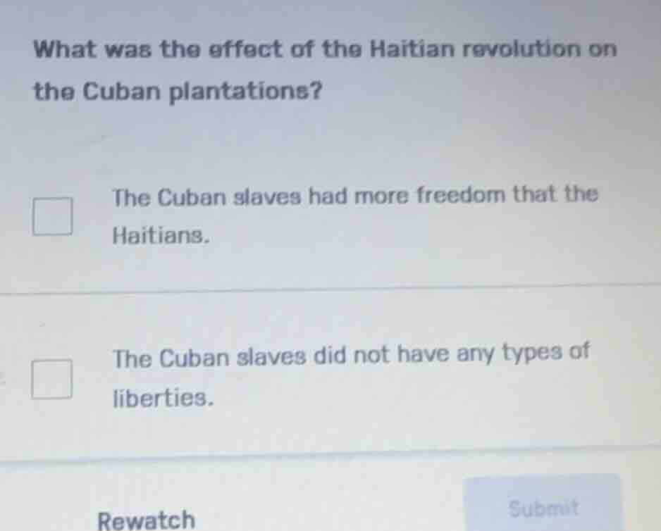 what was the effect of the haitian revolution on the cuban plantations?…
