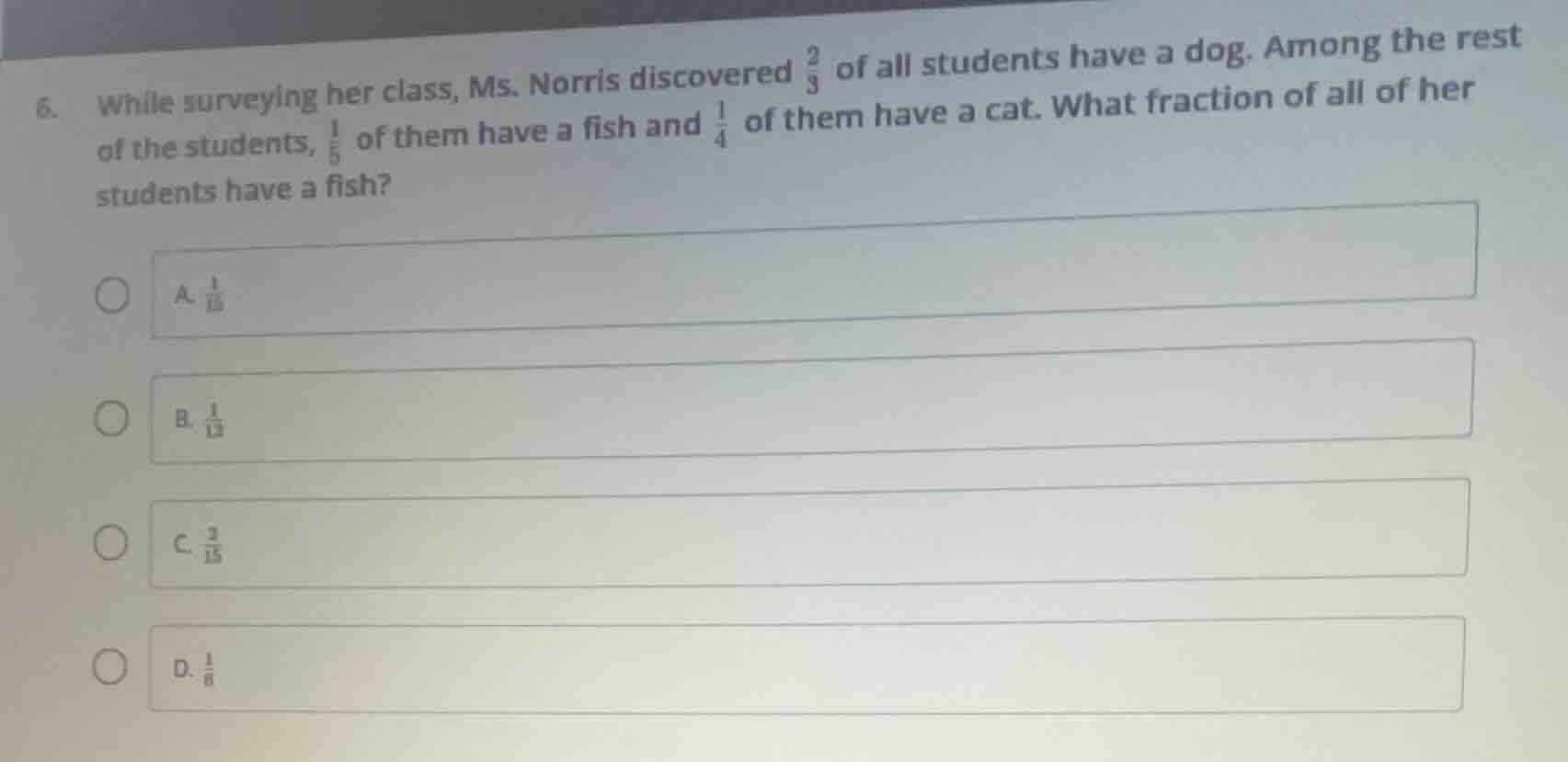 6. while surveying her class, ms. norris discovered \\(\\frac{2}{3}\\) …