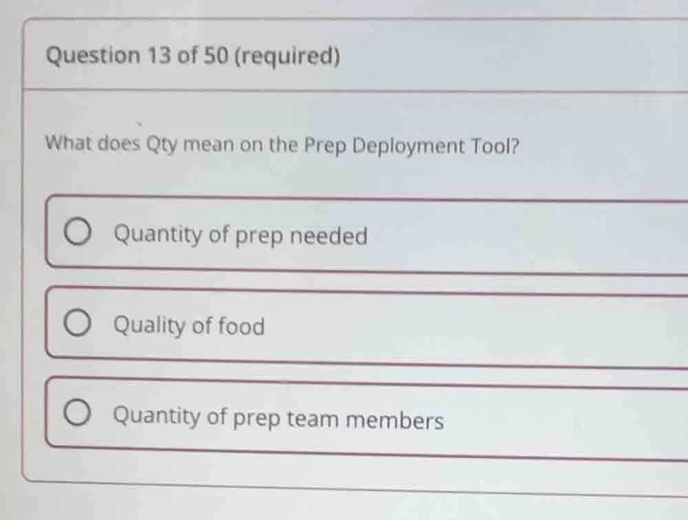 question 13 of 50 (required) what does qty mean on the prep deployment …