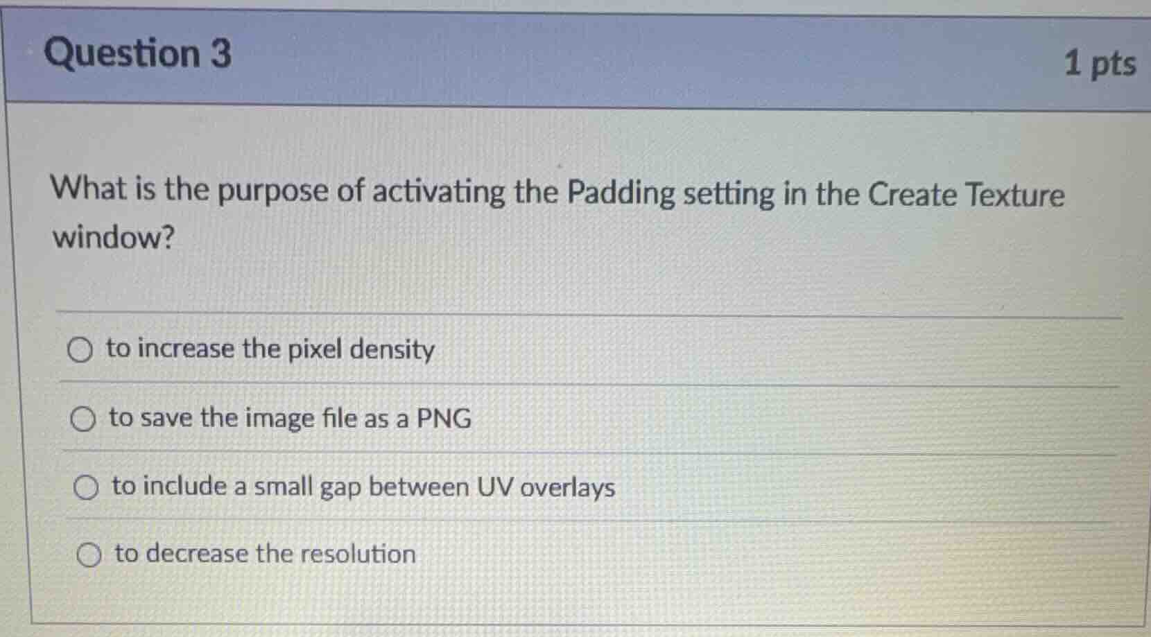 question 3 1 pts what is the purpose of activating the padding setting …