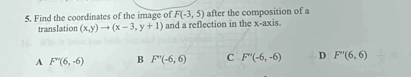 5. find the coordinates of the image of f(-3, 5) after the composition …