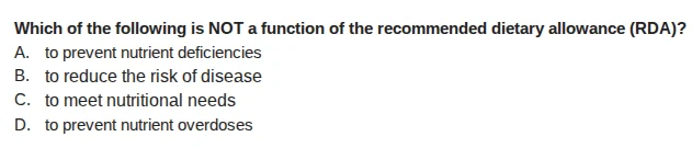 which of the following is not a function of the recommended dietary all…