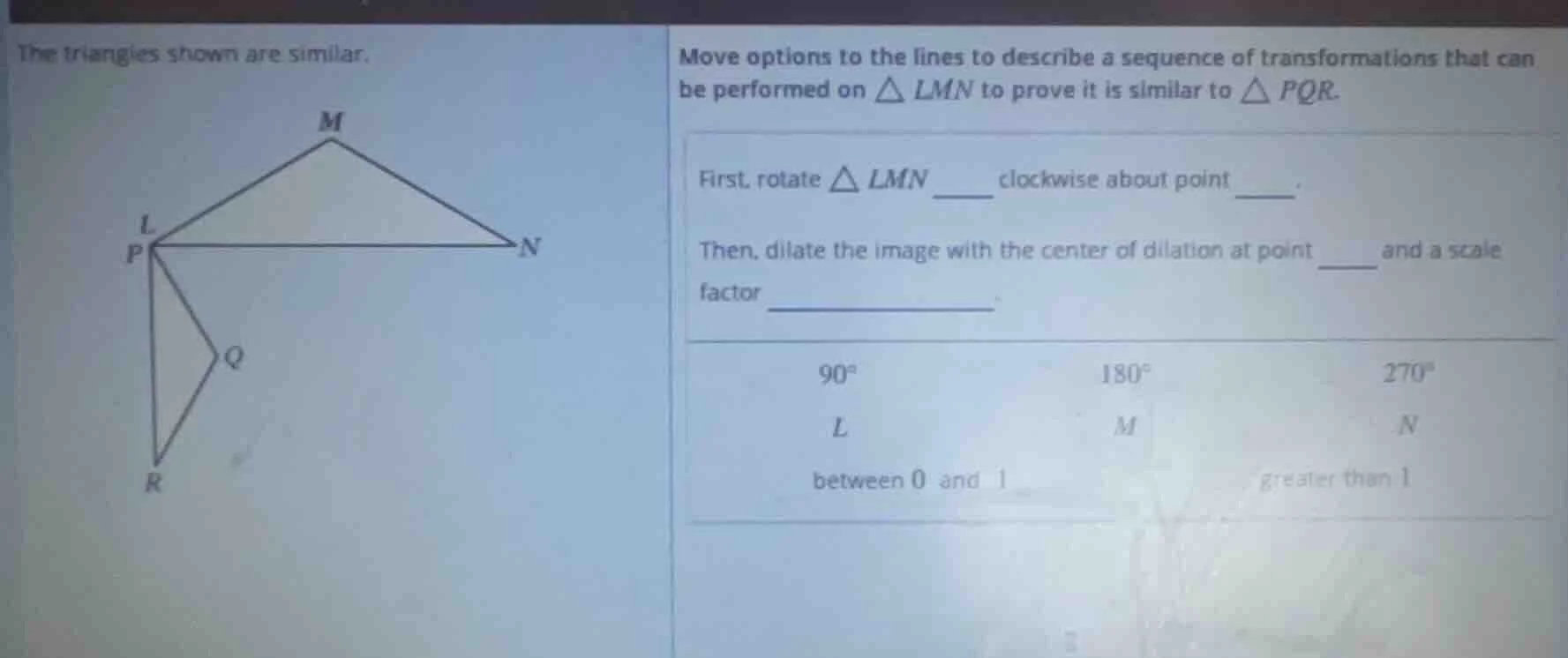 the triangles shown are similar. move options to the lines to describe …