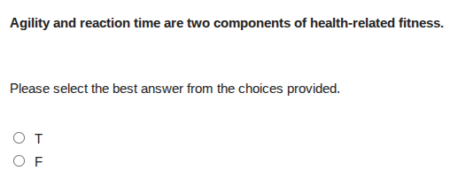 agility and reaction time are two components of health - related fitnes…
