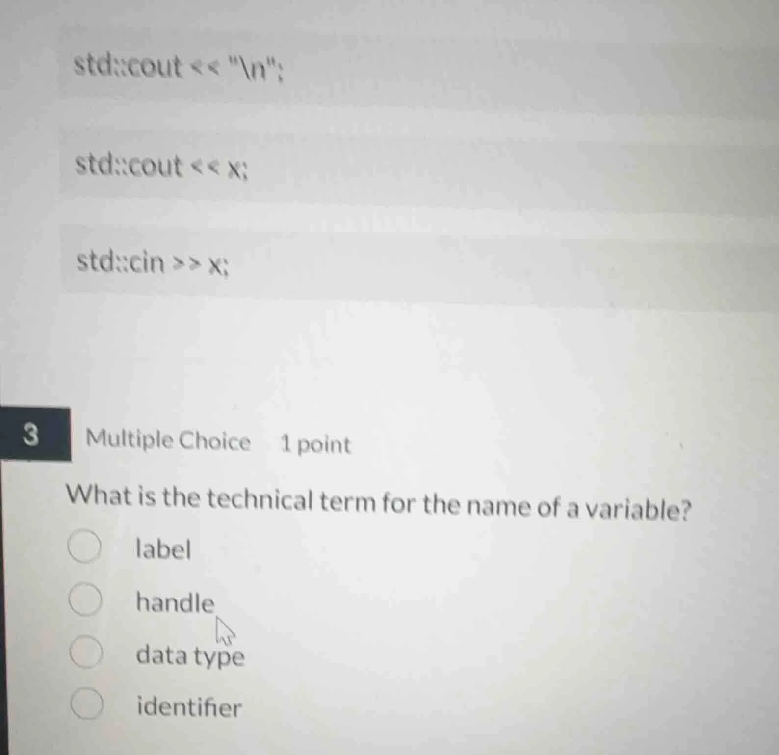 3 multiple choice 1 point what is the technical term for the name of a …