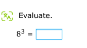 evaluate. $8^3 = \\square$