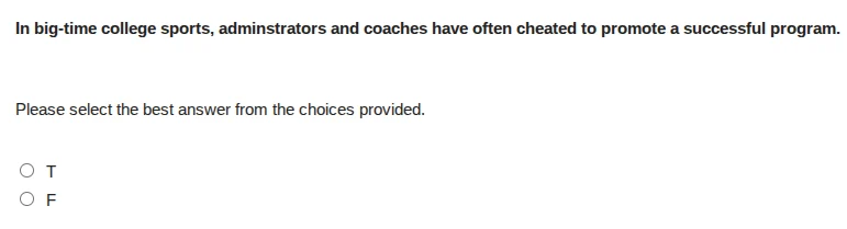 in big - time college sports, administrators and coaches have often che…
