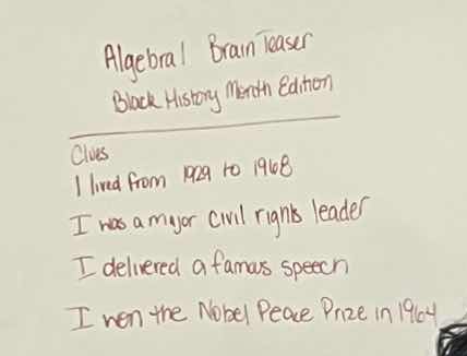 algebra1 brain teaser black history month edition clues i lived from 19…