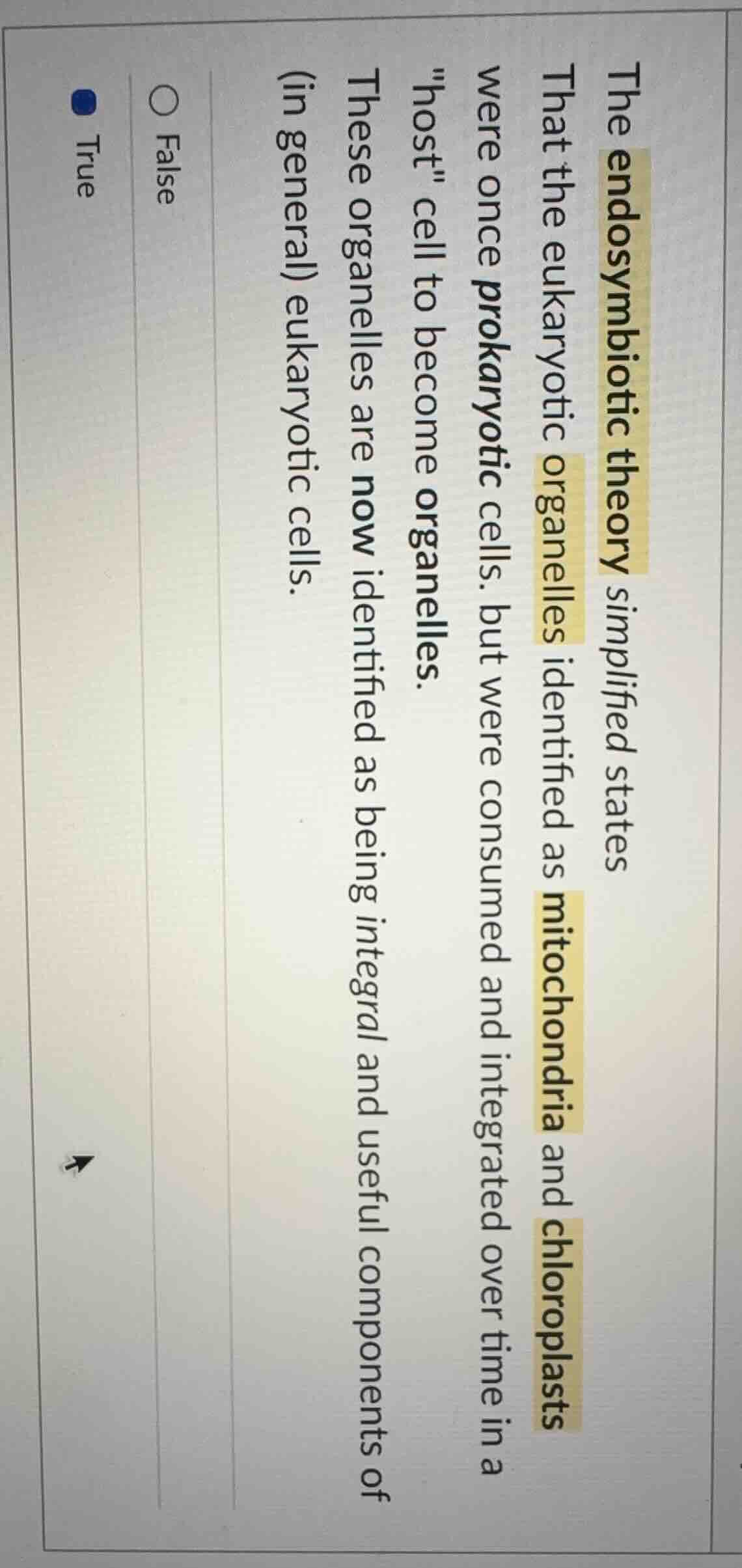 the endosymbiotic theory simplified states that the eukaryotic organell…
