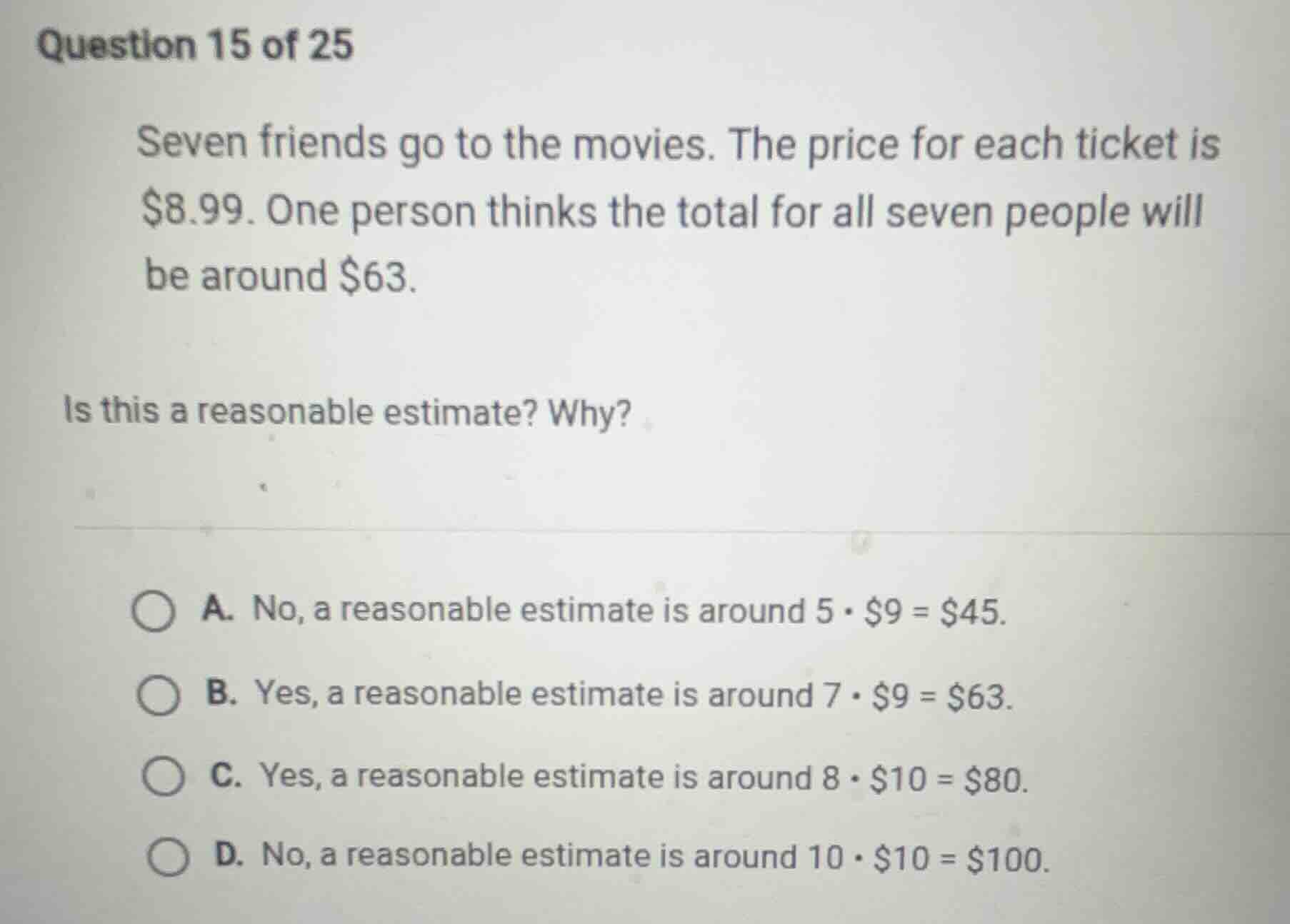 question 15 of 25 seven friends go to the movies. the price for each ti…