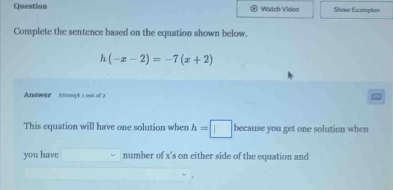 question complete the sentence based on the equation shown below. \\( h…