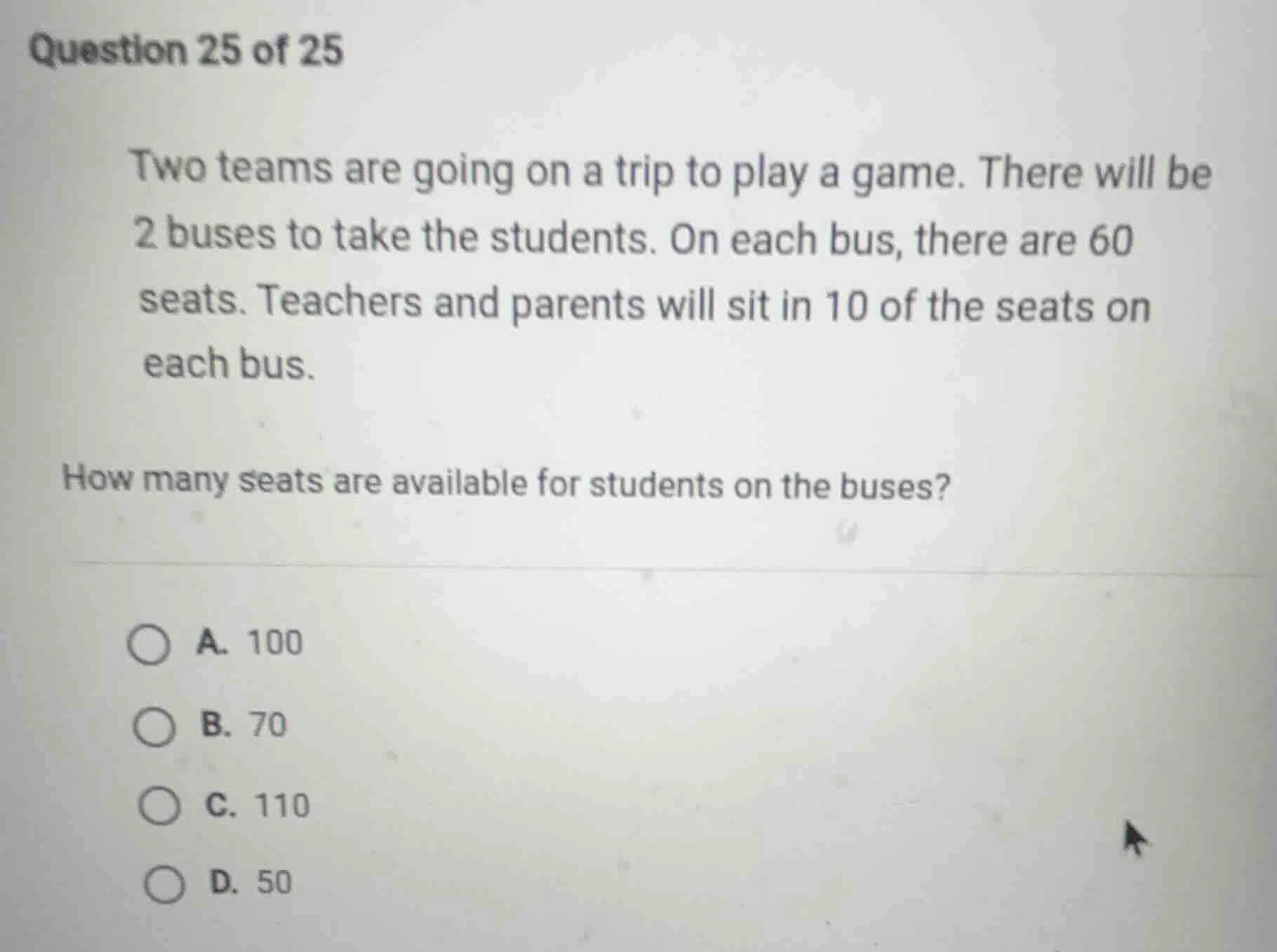 question 25 of 25 two teams are going on a trip to play a game. there w…