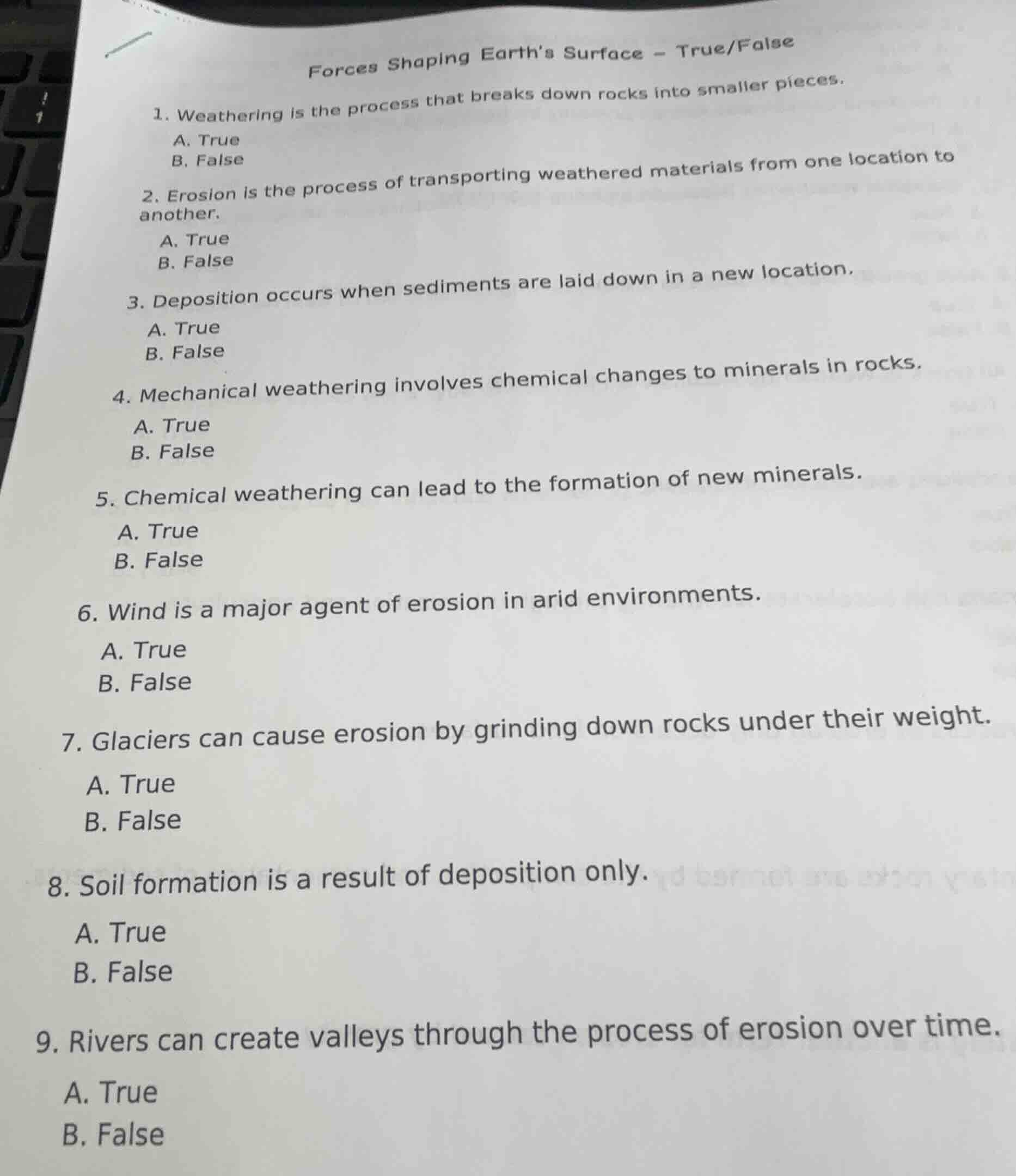 forces shaping earth’s surface – true/false 1. weathering is the proces…