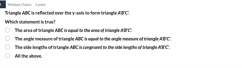 multiple choice 1 point triangle abc is reflected over the y - axis to …