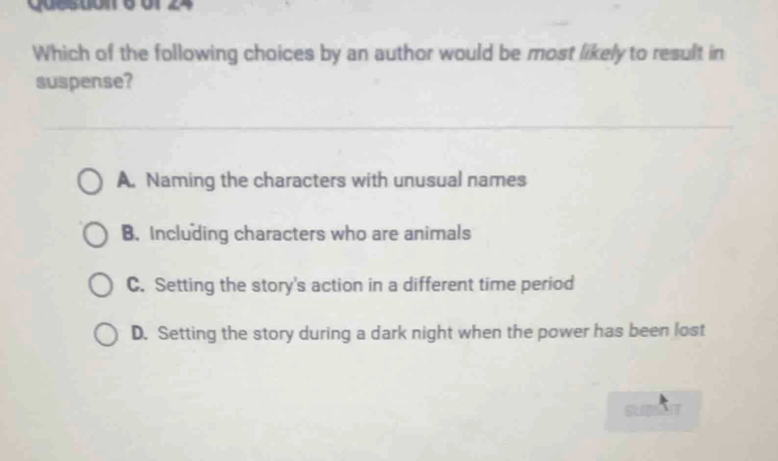 which of the following choices by an author would be most likely to res…