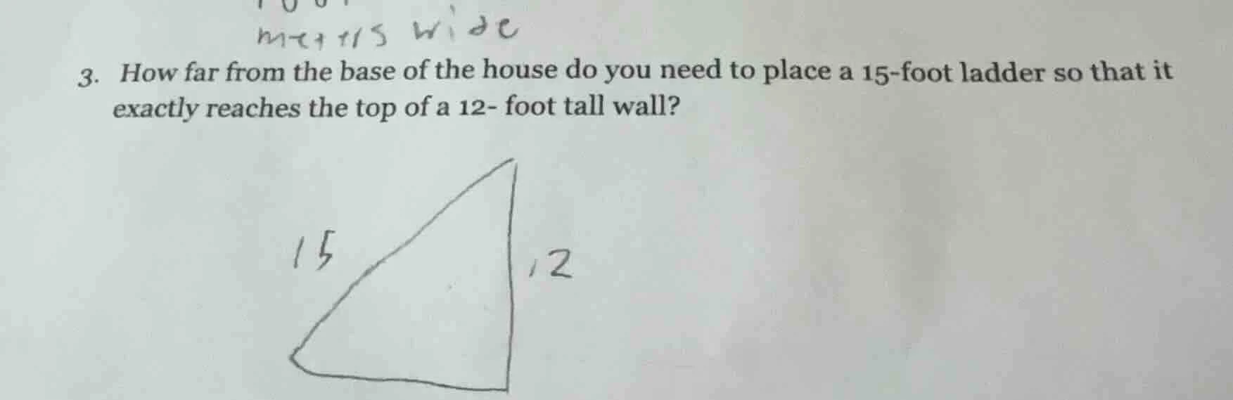 3. how far from the base of the house do you need to place a 15 - foot …