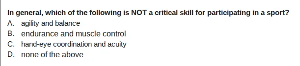 in general, which of the following is not a critical skill for particip…