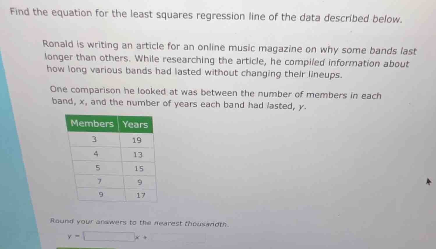 find the equation for the least squares regression line of the data des…