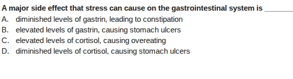 a major side effect that stress can cause on the gastrointestinal syste…