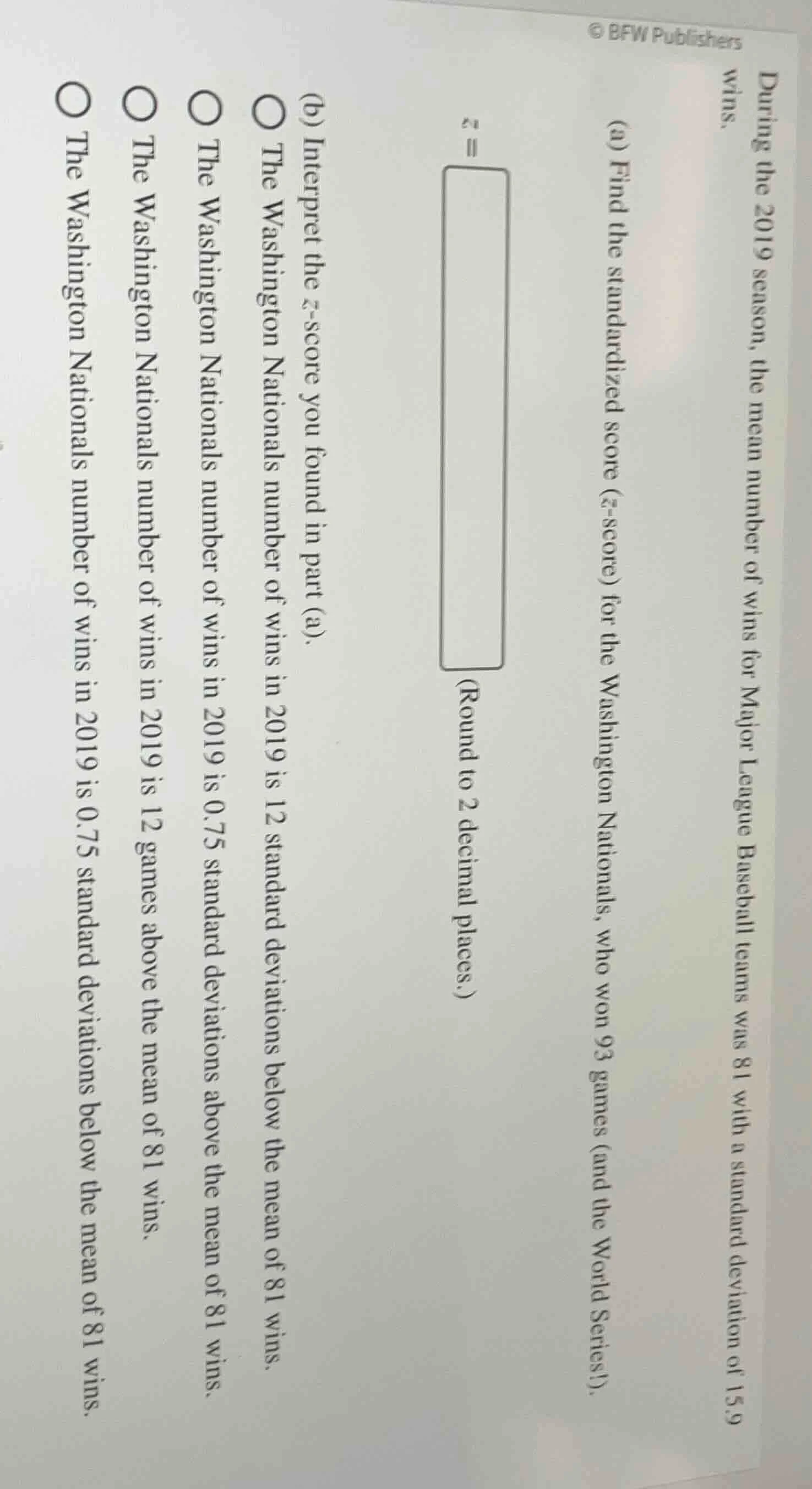 during the 2019 season, the mean number of wins for major league baseba…