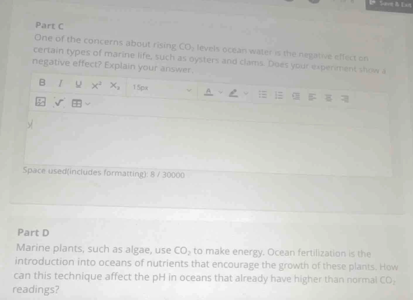 part c one of the concerns about rising co₂ levels ocean water is the n…