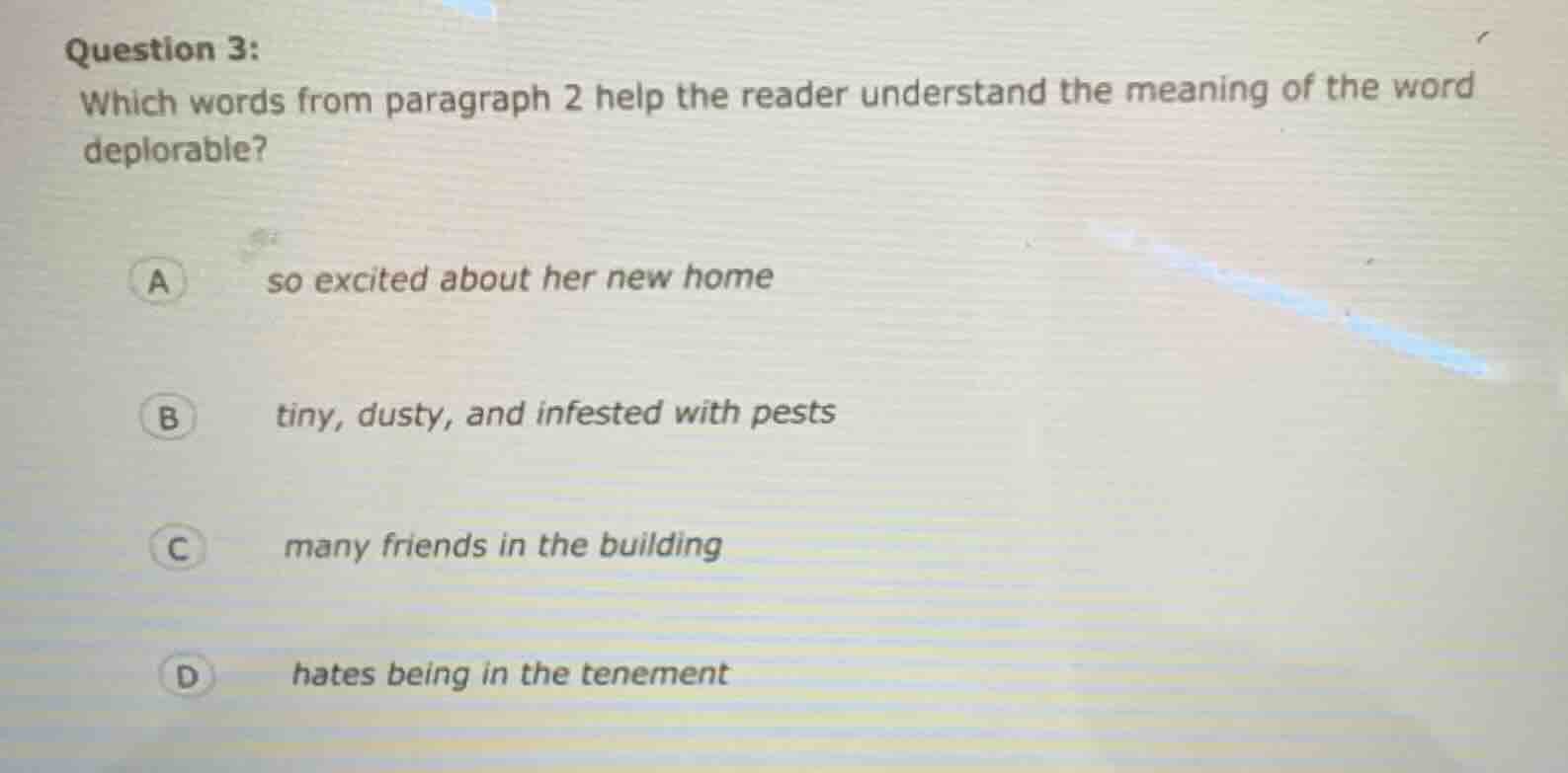 question 3: which words from paragraph 2 help the reader understand the…