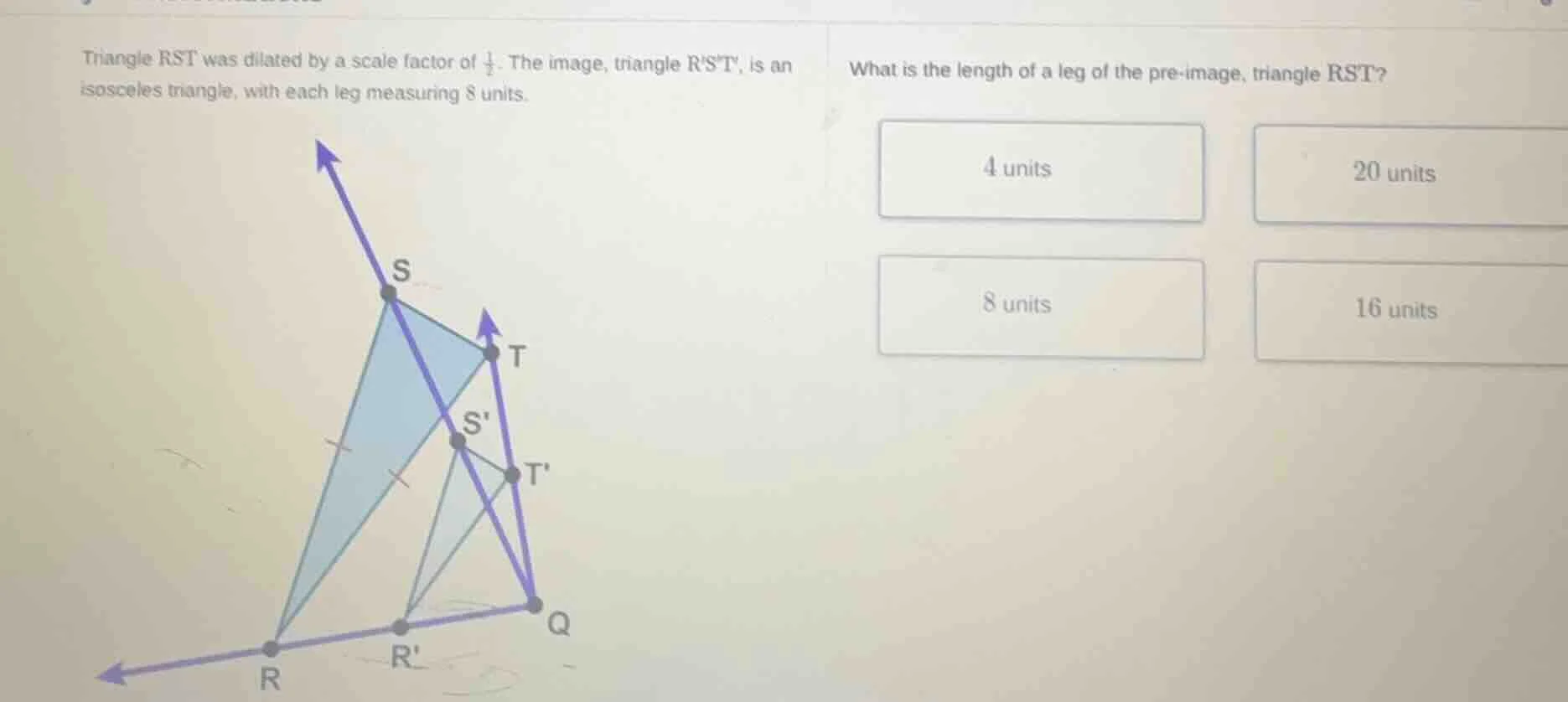 triangle rst was dilated by a scale factor of \\(\\frac{1}{2}\\). the i…