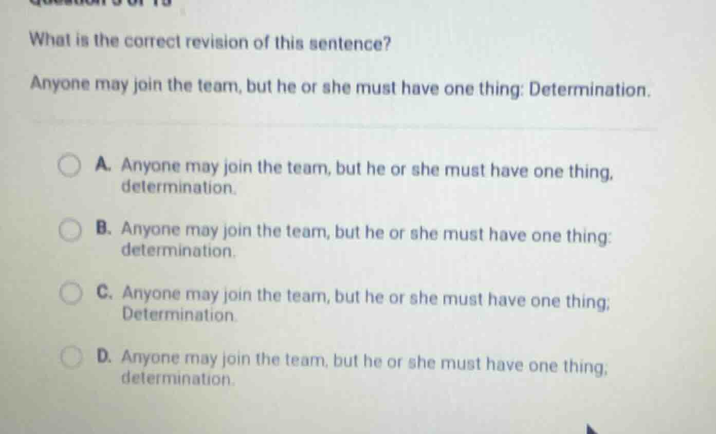 what is the correct revision of this sentence? anyone may join the team…